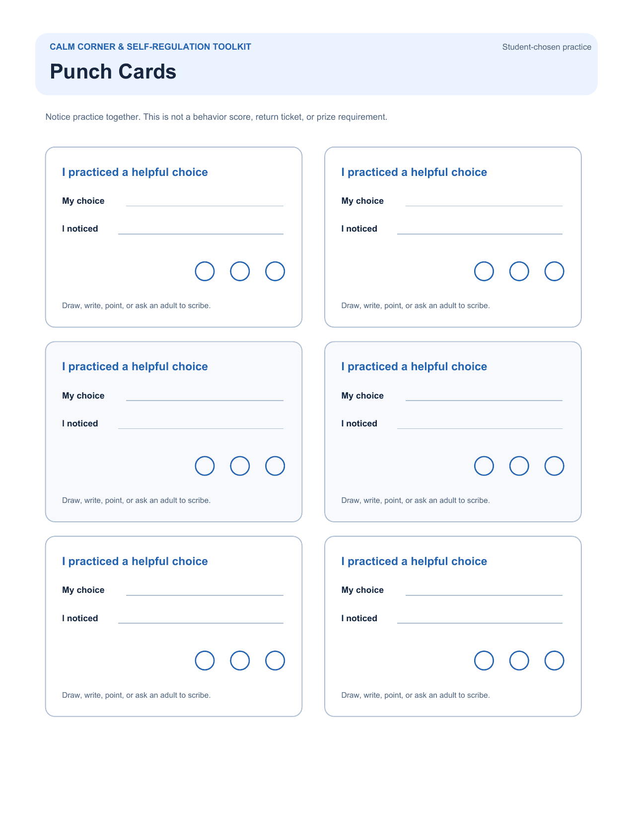 Students record a helpful choice and what they noticed on six student-chosen self-regulation practice cards.