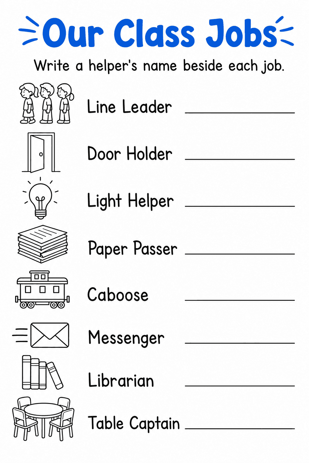 Write student names beside classroom jobs to create a simple helper assignment chart.