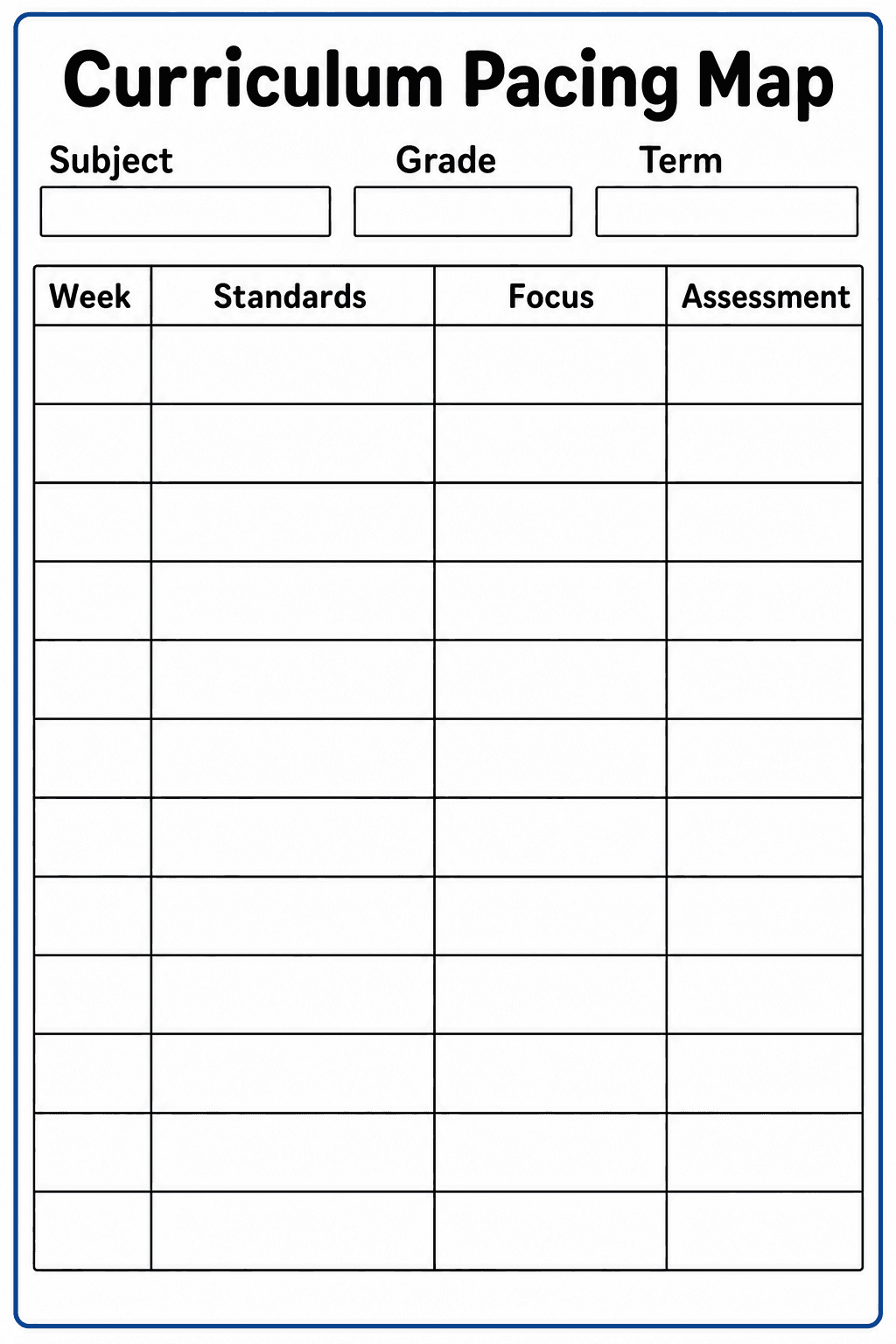 Plan a term by recording weekly standards, instructional focus, and assessment plans for a subject and grade.
