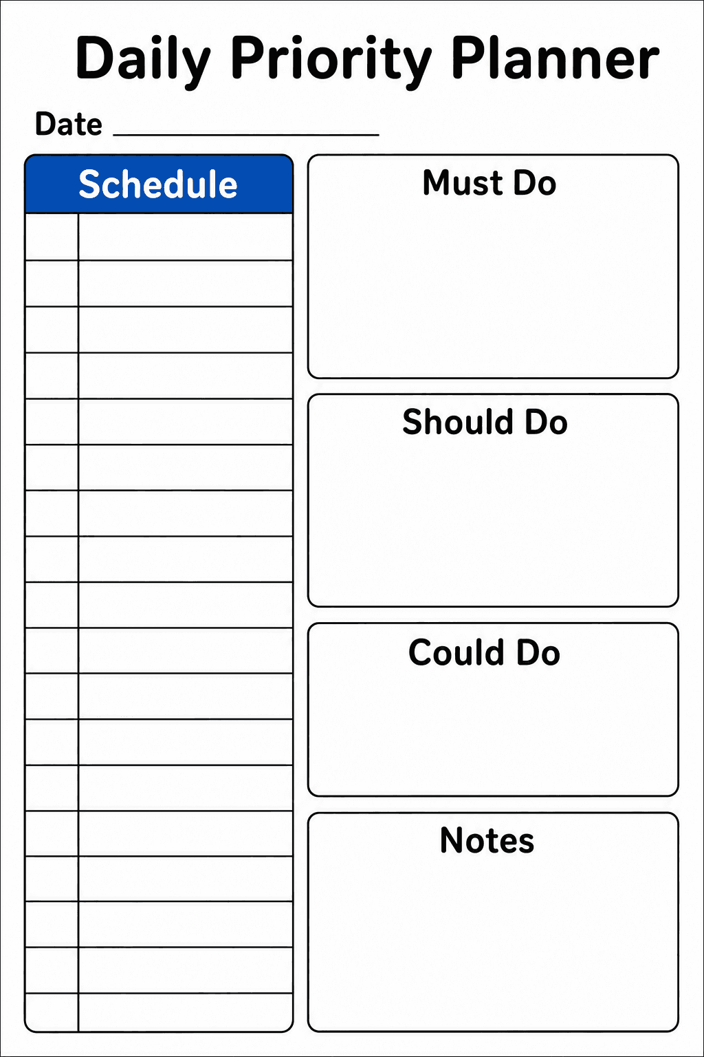 Plan the school day by recording a schedule and sorting tasks into Must Do, Should Do, Could Do, and Notes.