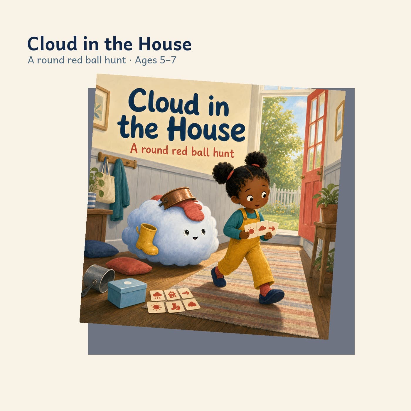Cloud in the House
