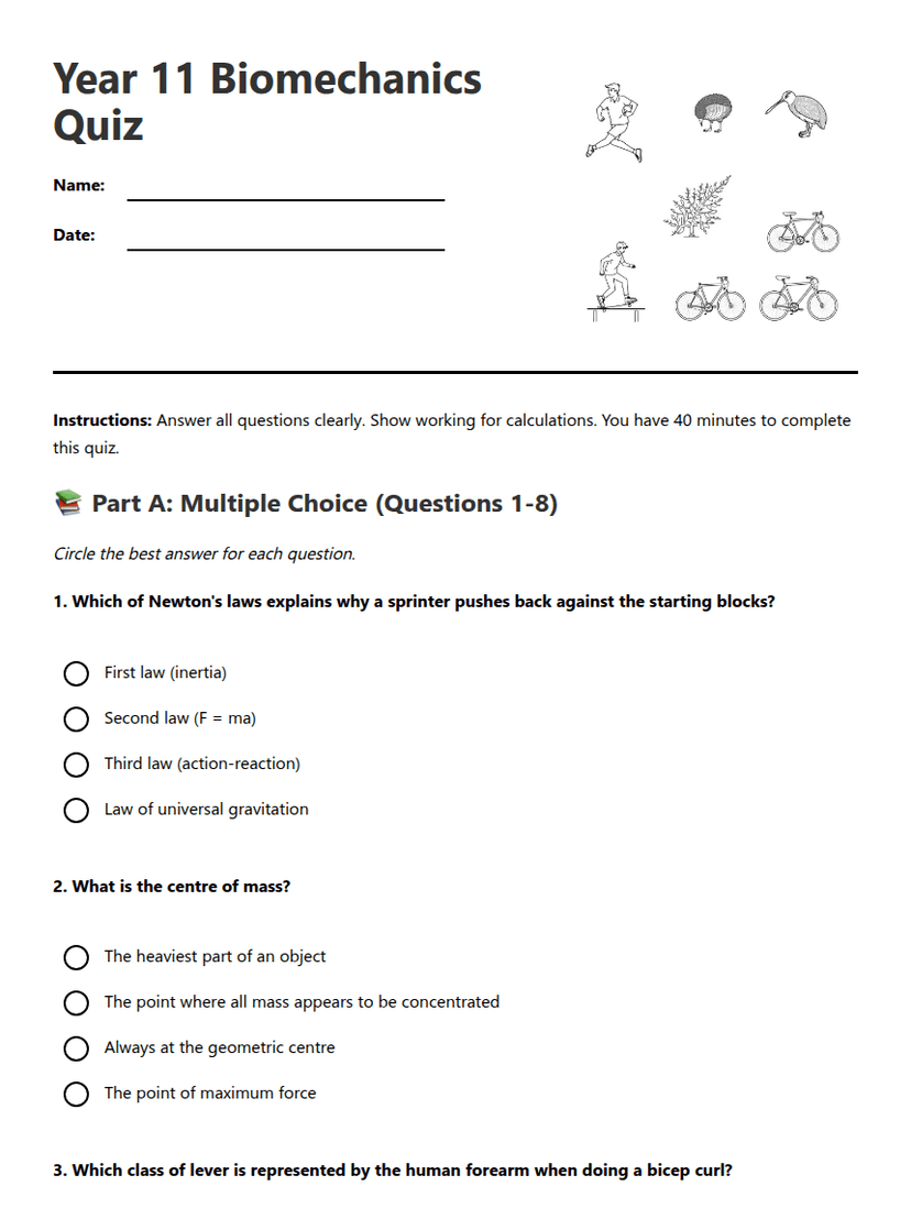 Year 11 Biomechanics Quiz