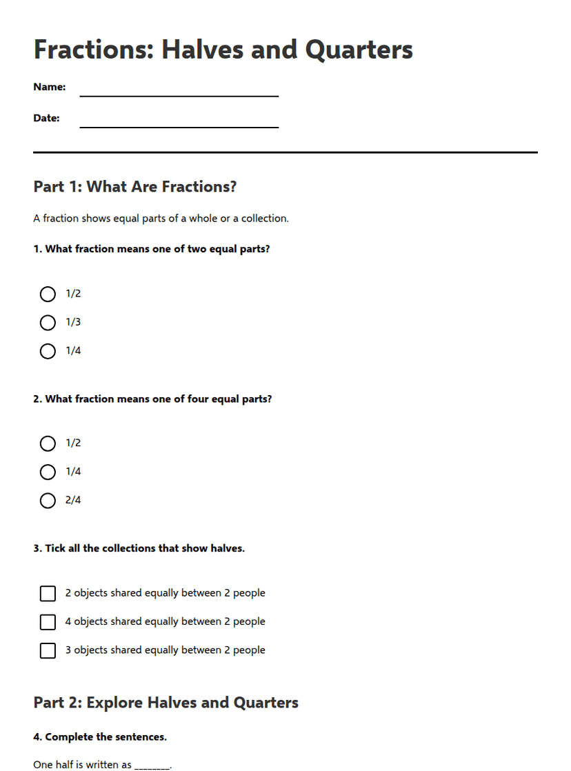 Fractions: Halves and Quarters
