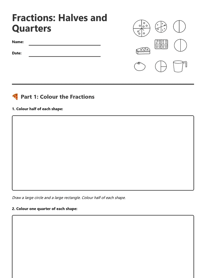 Fractions: Halves and Quarters