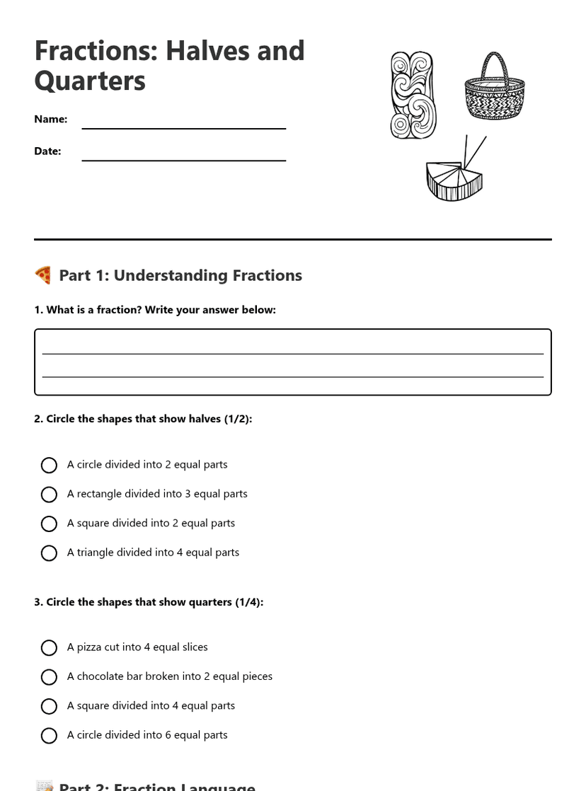 Fractions: Halves and Quarters