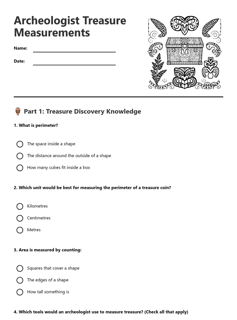 Archeologist Treasure Measurements