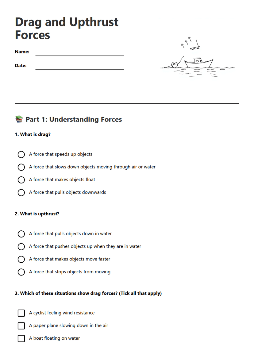 Drag and Upthrust Forces