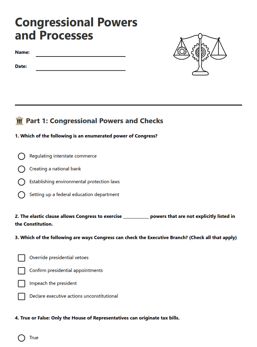 Congressional Powers and Processes