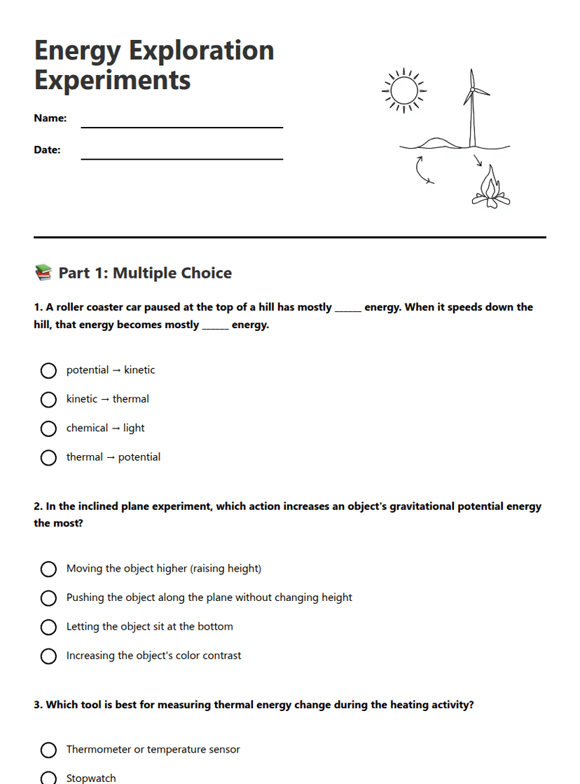 Energy Exploration Experiments
