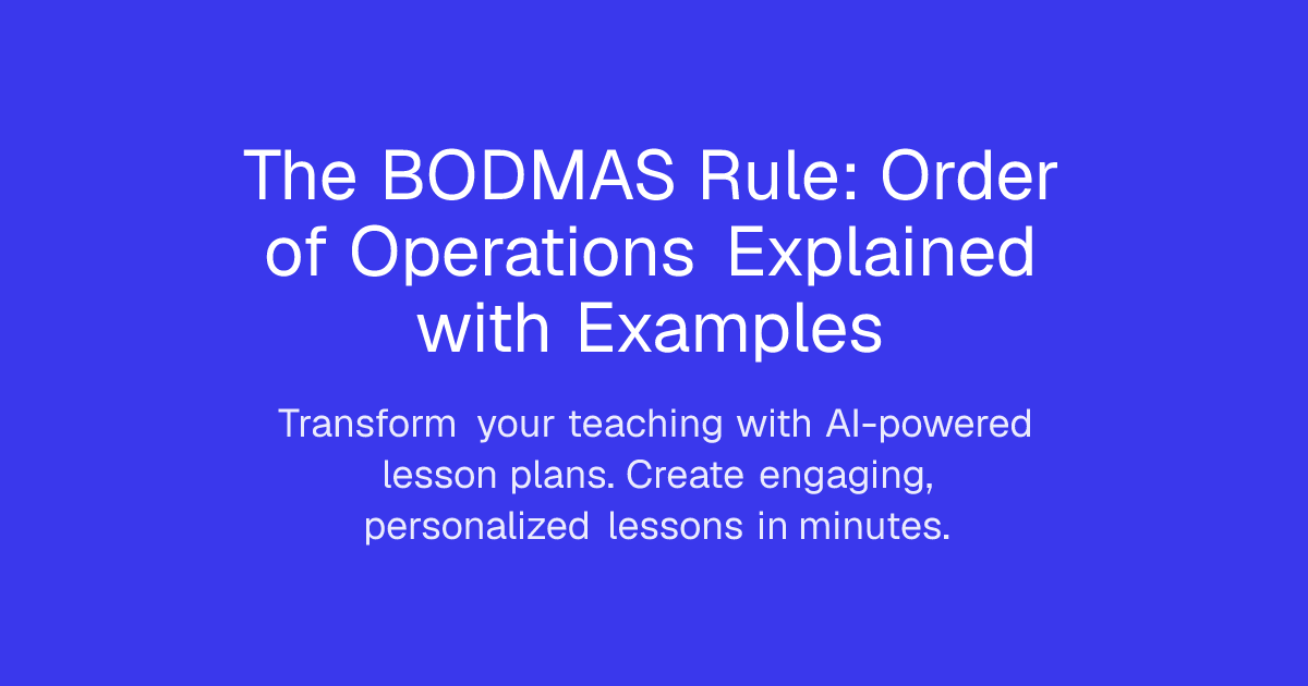 BODMAS Rule Explained: Order of Operations Made Easy